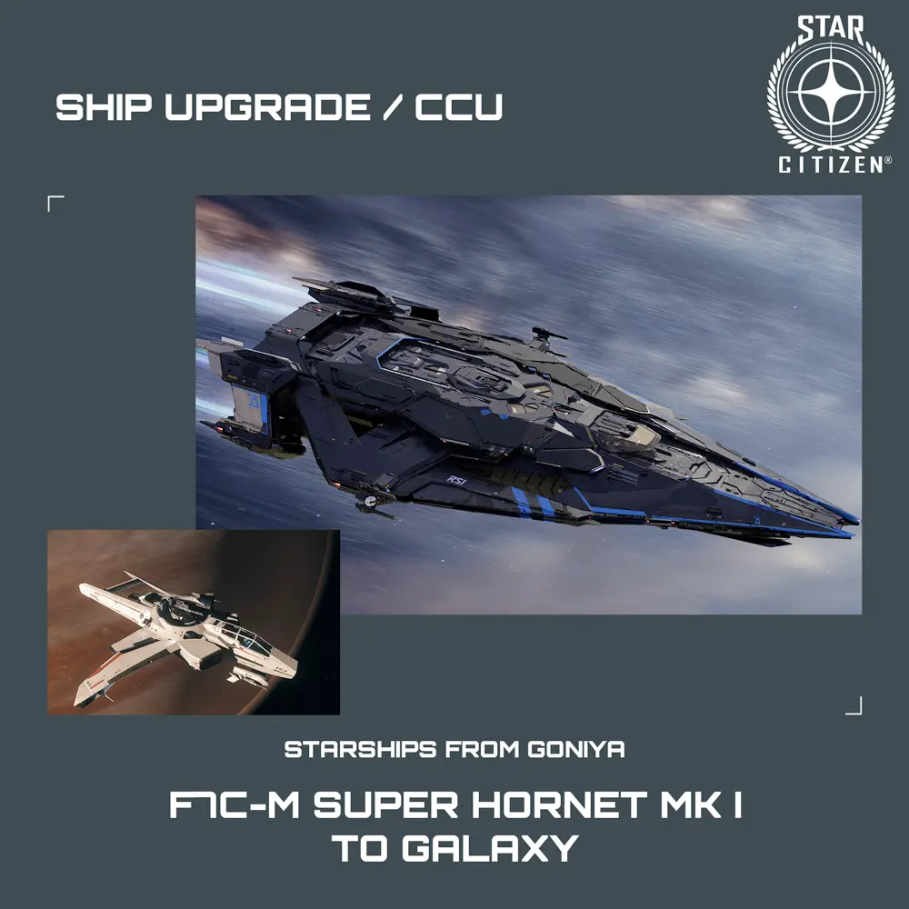 F7C-M Super Hornet MK I to Galaxy