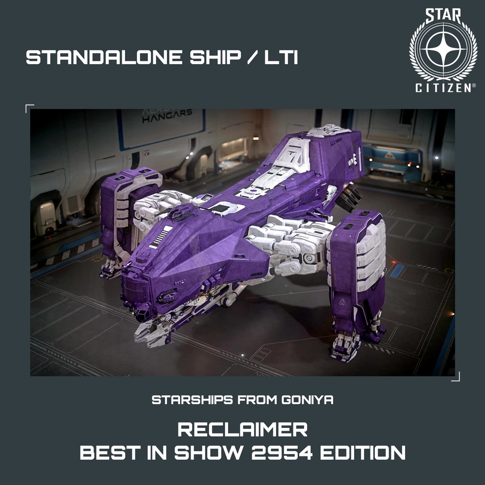 Reclaimer LTI - CCU'd - Best In Show 2954 Edition