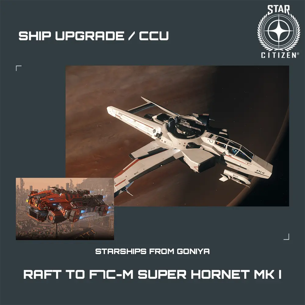 Raft to F7C-M Super Hornet MK I