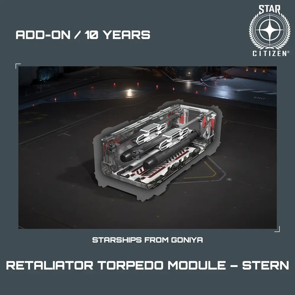 Retaliator - Torpedo Module – Stern - 10 Years