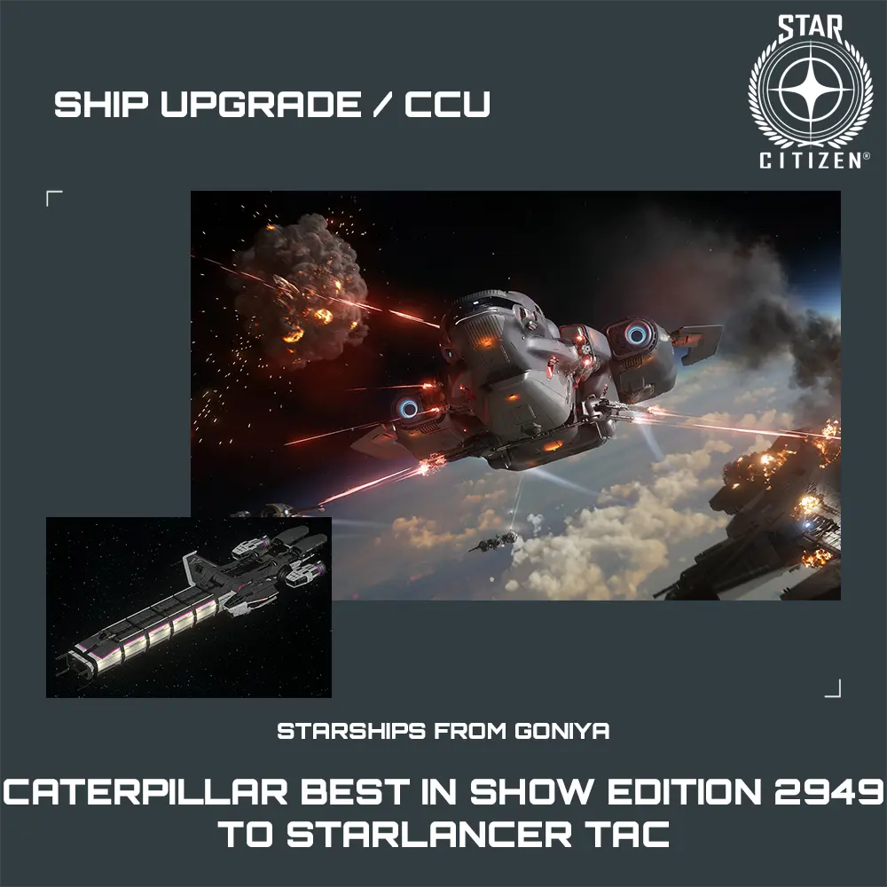 Caterpillar Best In Show Edition 2949 to Starlancer Tac