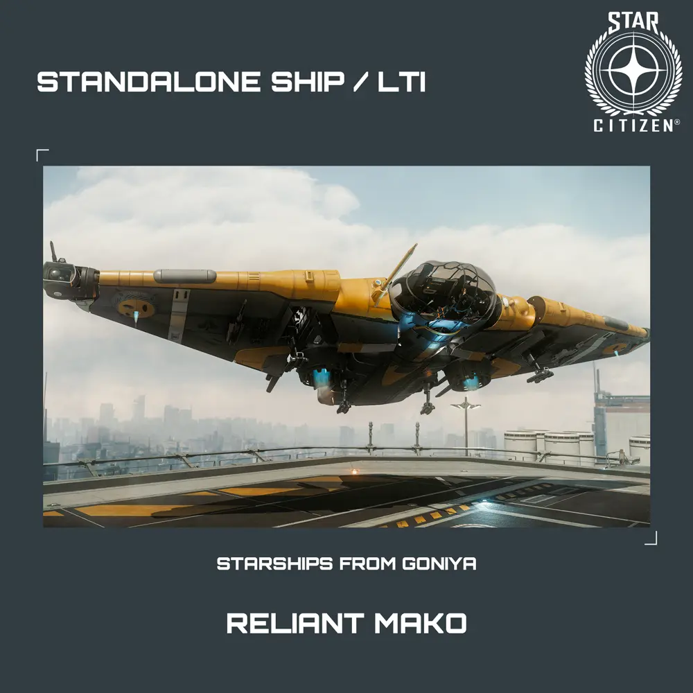Reliant Mako - LTI - CCU'd