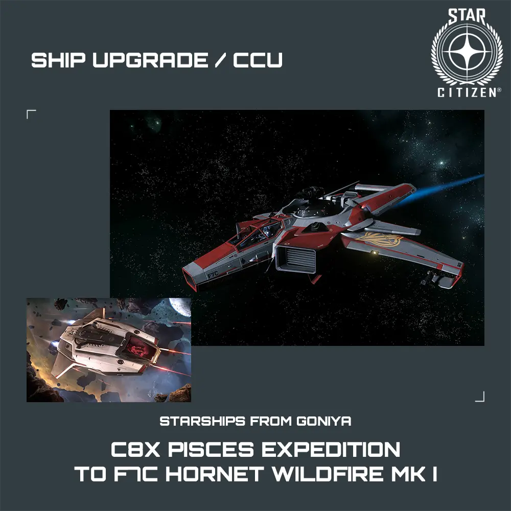 C8X Pisces Expedition to F7C Hornet Wildfire MK I
