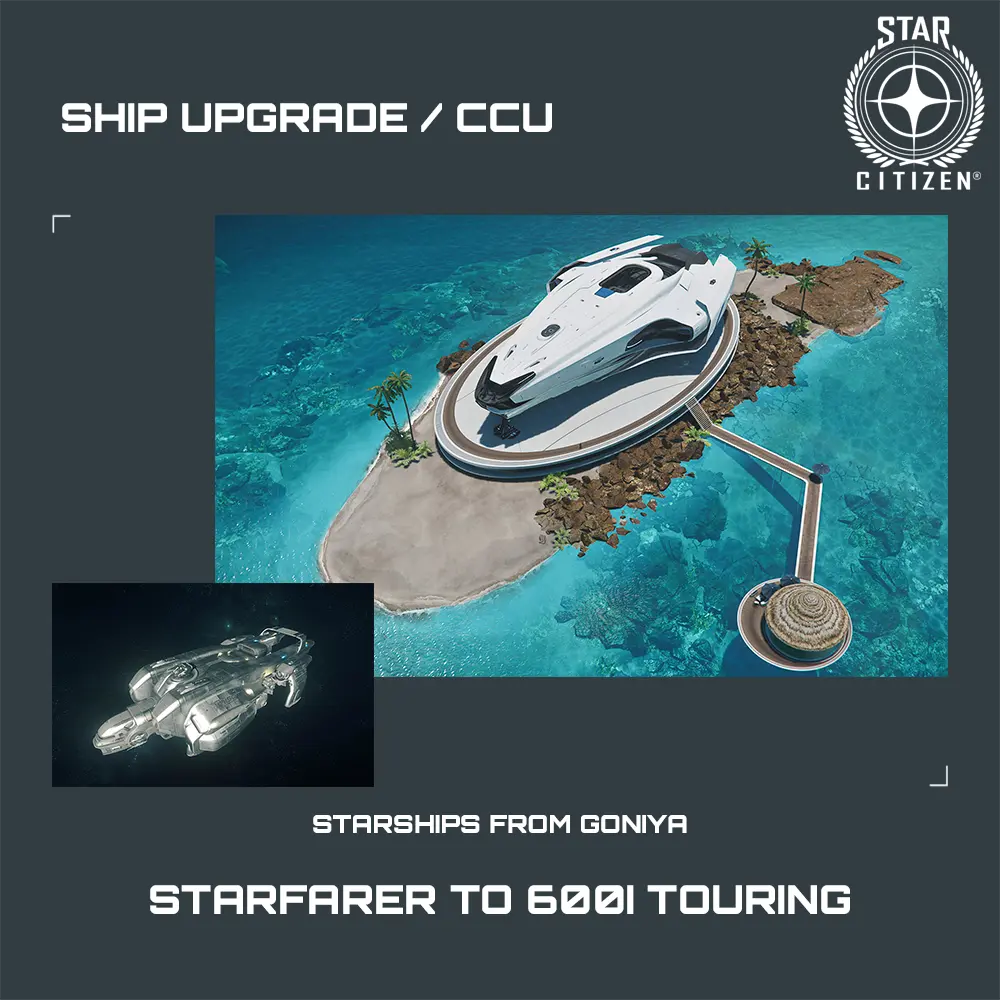 Starfarer to 600i Touring