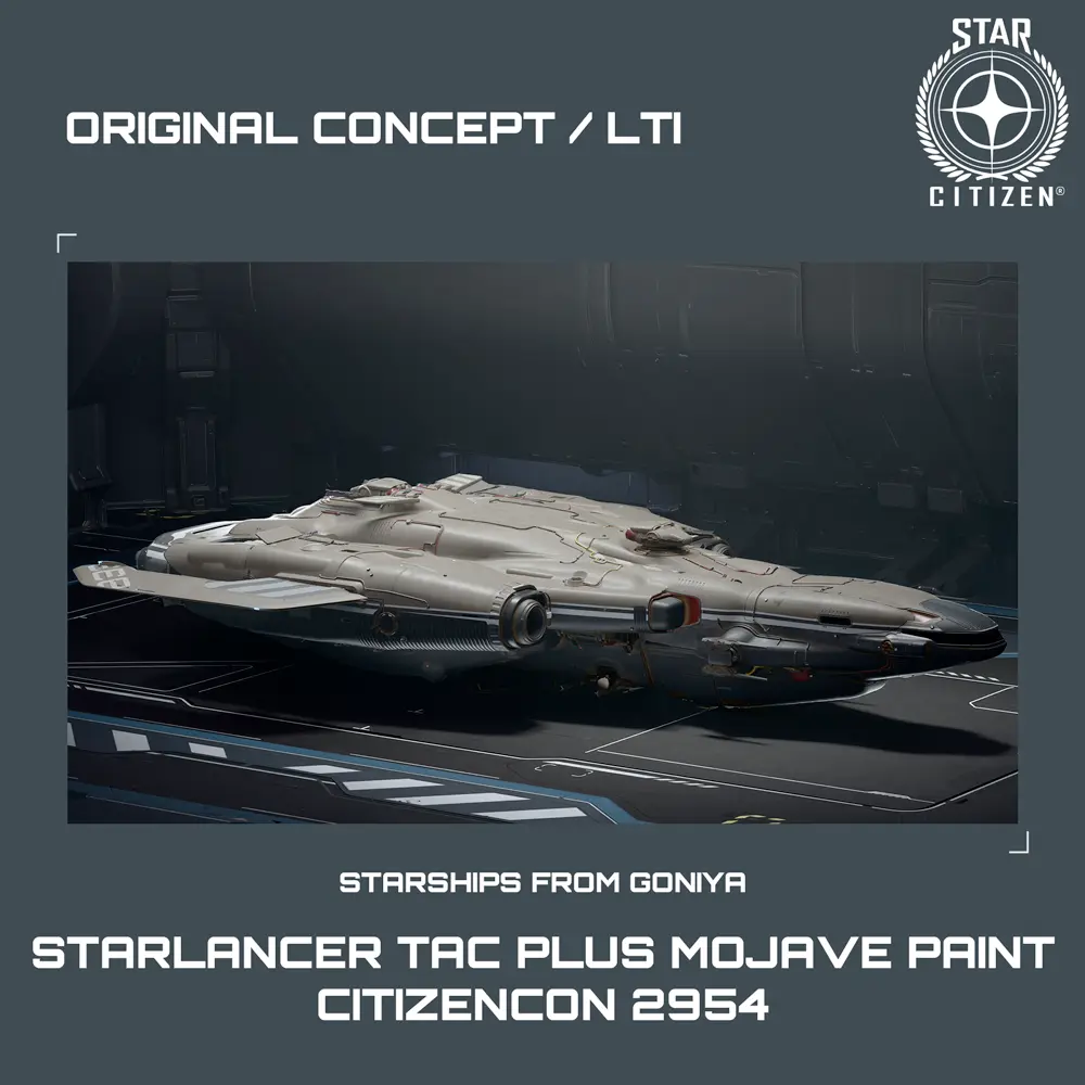 Starlancer TAC plus Mojave Paint - CitizenCon 2954 - LTI - Original Concept (O.C.)