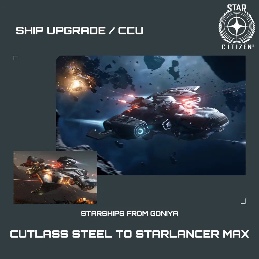 Cutlass Steel to Starlancer Max