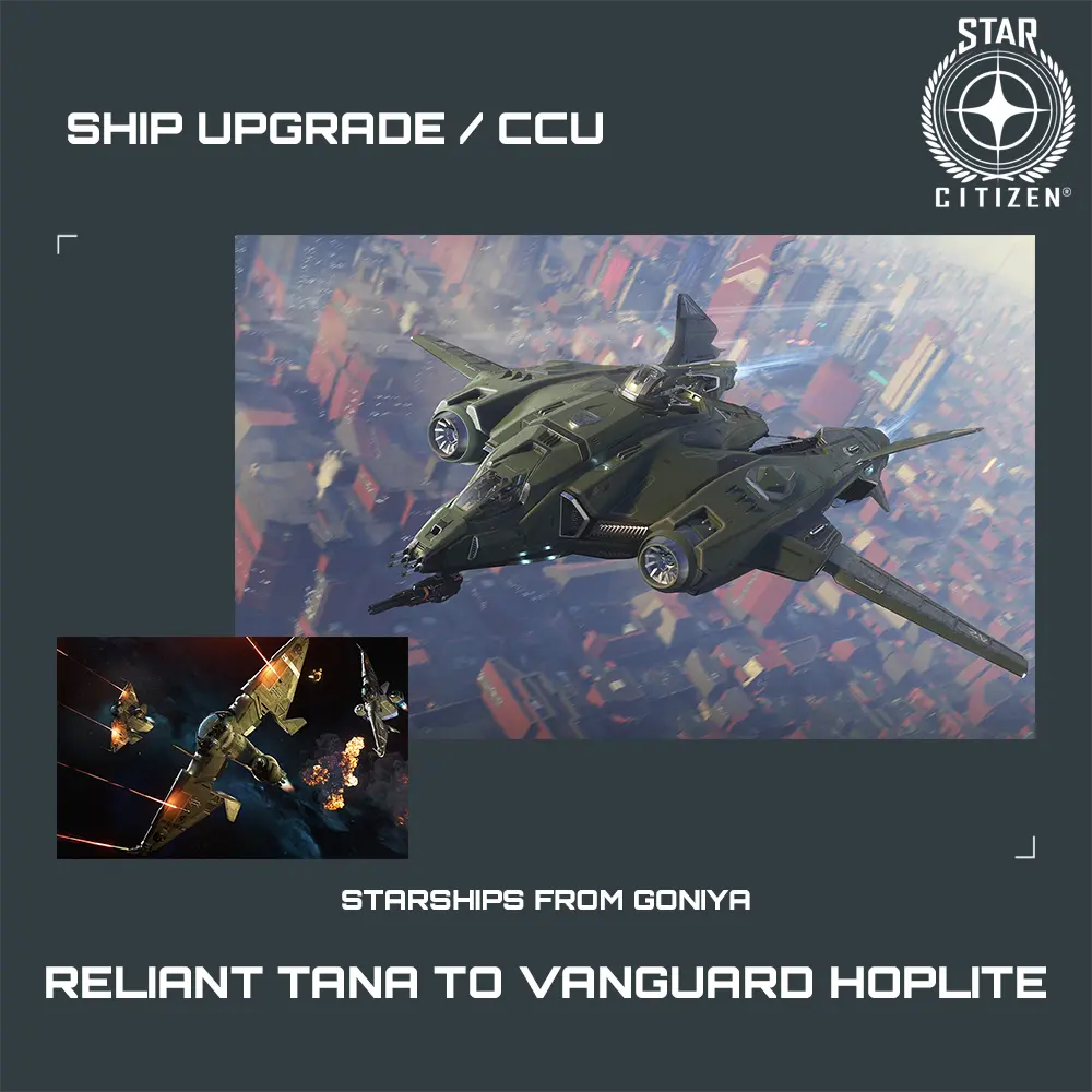 Reliant Tana to Vanguard Hoplite